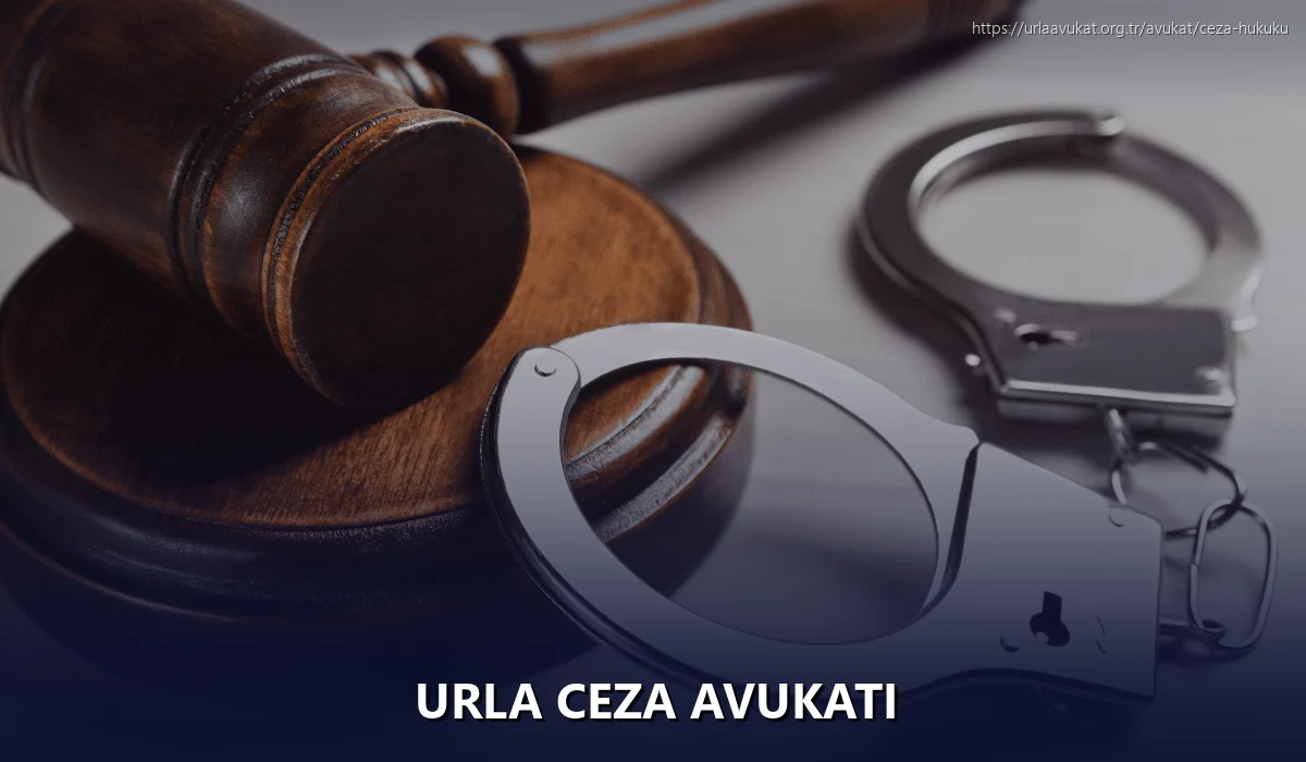 Urla Ceza Avukatı