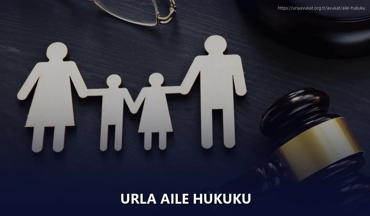 Urla Aile Hukuku