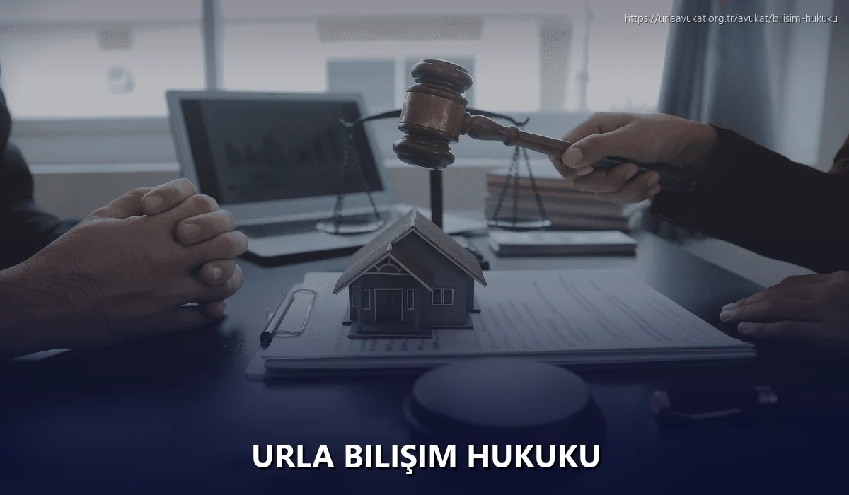 Urla Bilişim Hukuku