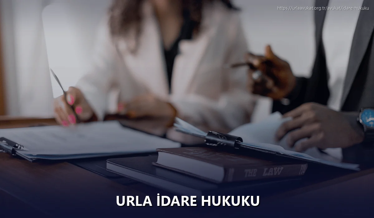 Urla İdare Hukuku